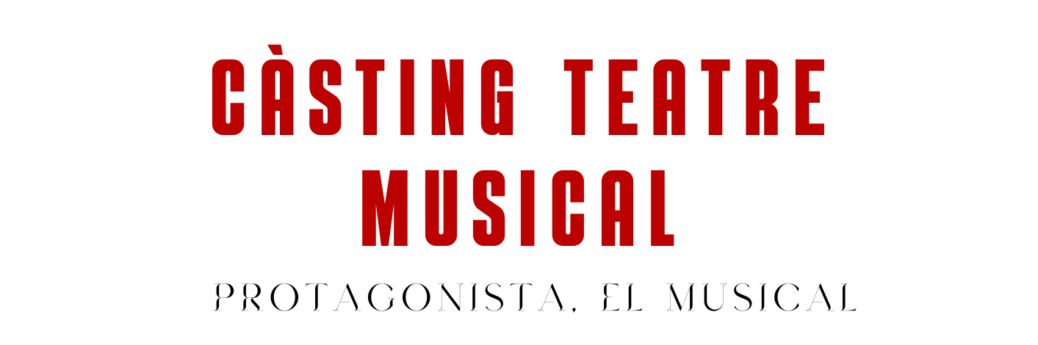 CARTEL CASTING TEATRO MUSICAL