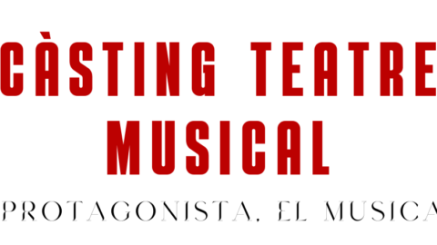 CARTEL CASTING TEATRO MUSICAL